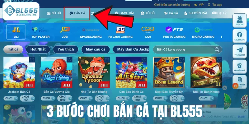 3 bước chơi bắn cá tại BL555
