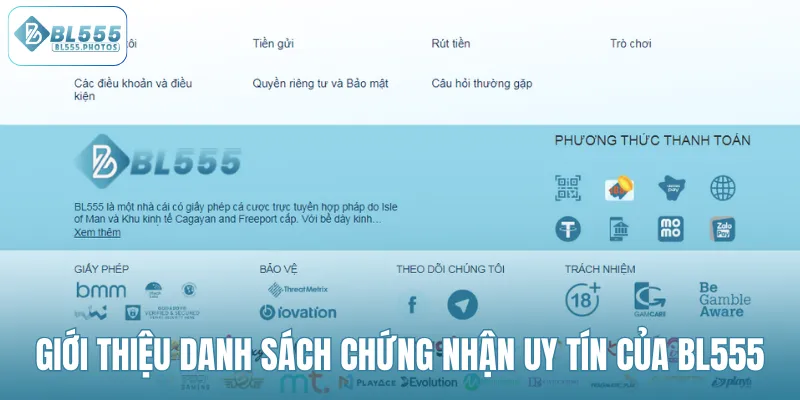 Giới thiệu danh sách chứng nhận uy tín của BL555