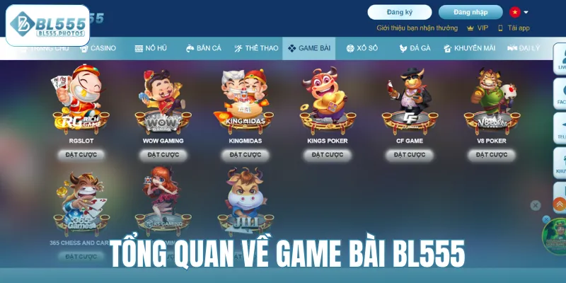 Tổng quan về game bài BL555
